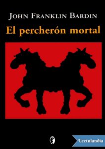 Portada de El percherón mortal