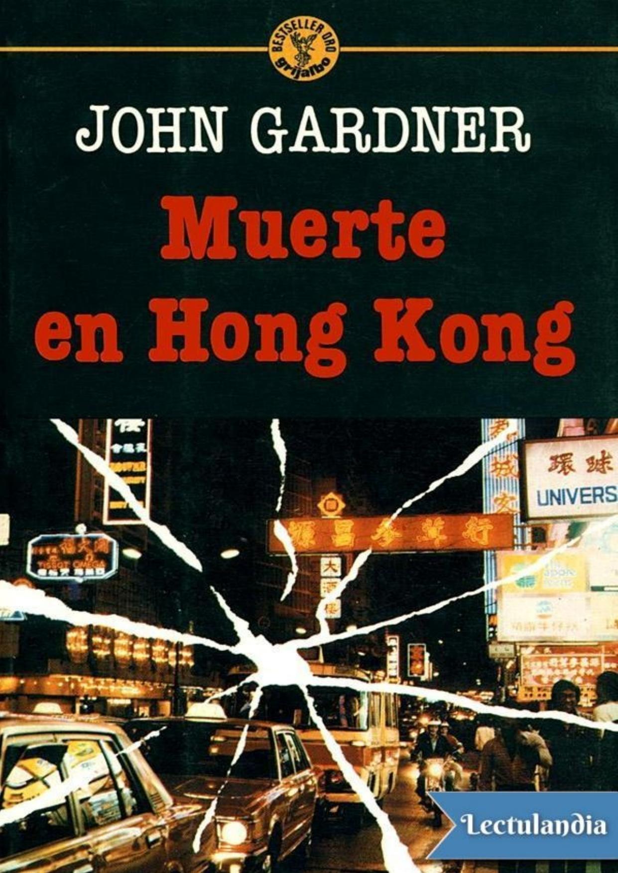 Muerte en Hong Kong de John Gardner, portada del libro