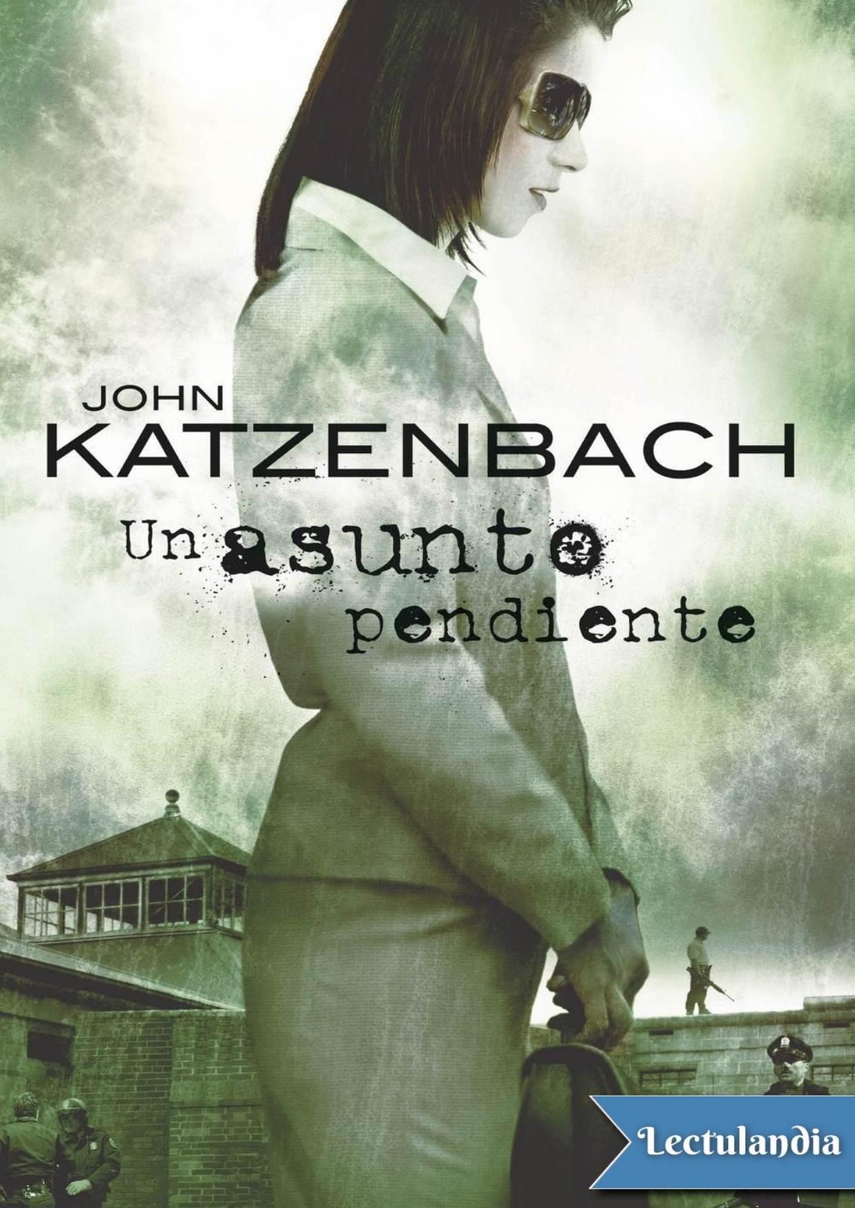 Un asunto pendiente de John Katzenbach, portada del libro