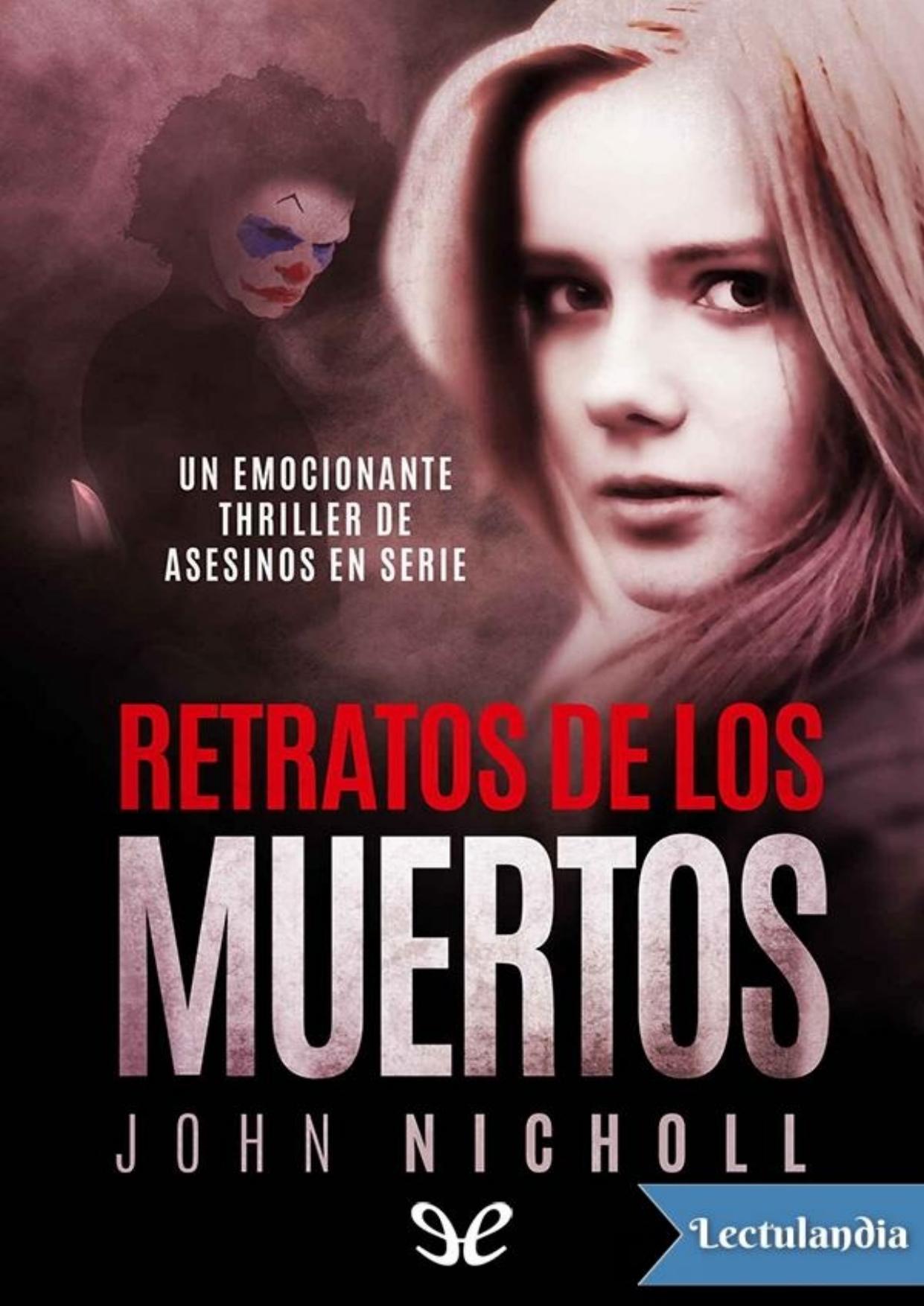 Retratos de los muertos de John Nicholl, portada del libro