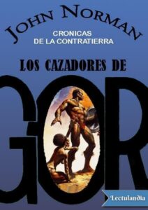 Portada de Los cazadores de Gor