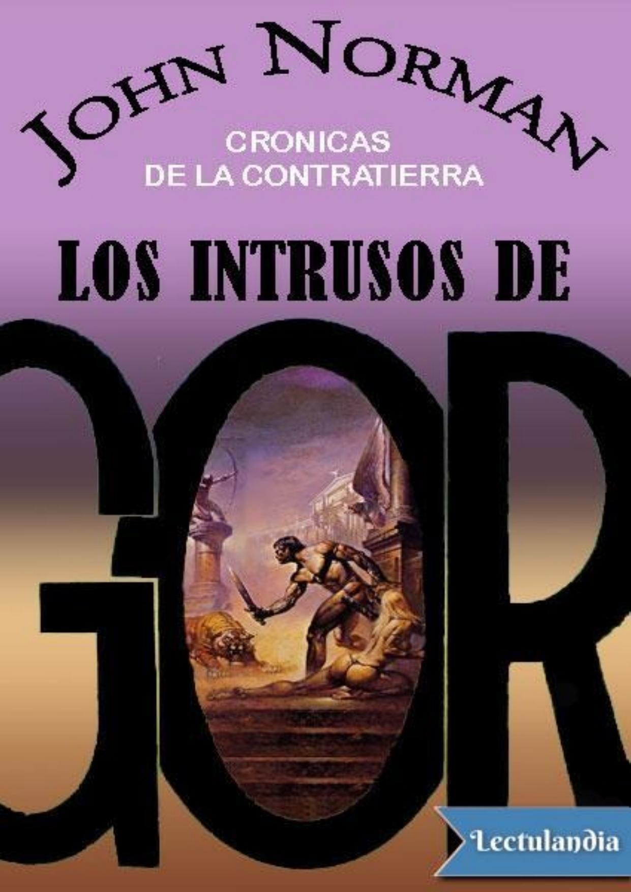Los intrusos de Gor de John Norman, portada del libro