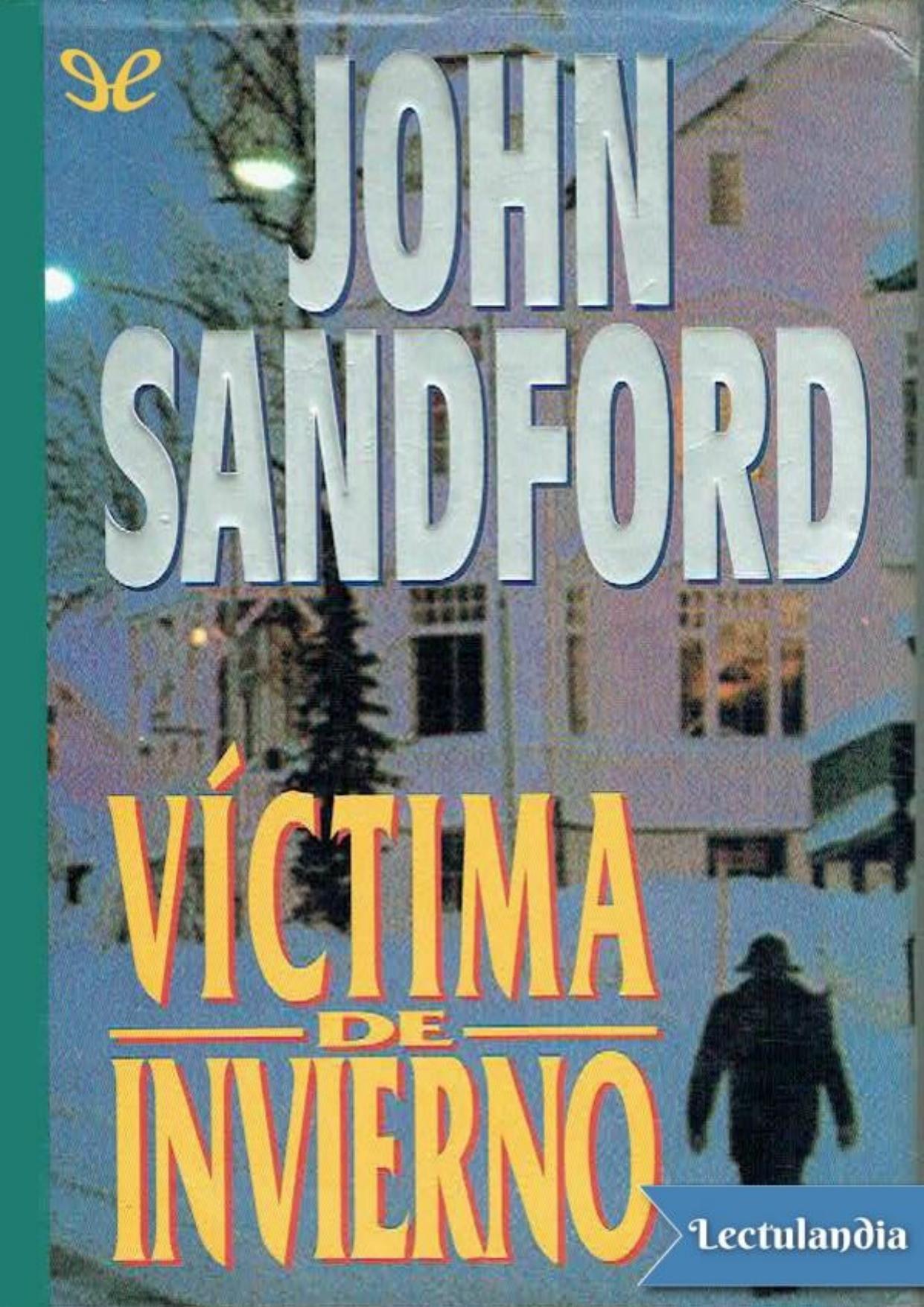 Víctima de invierno de John Sandford, portada del libro