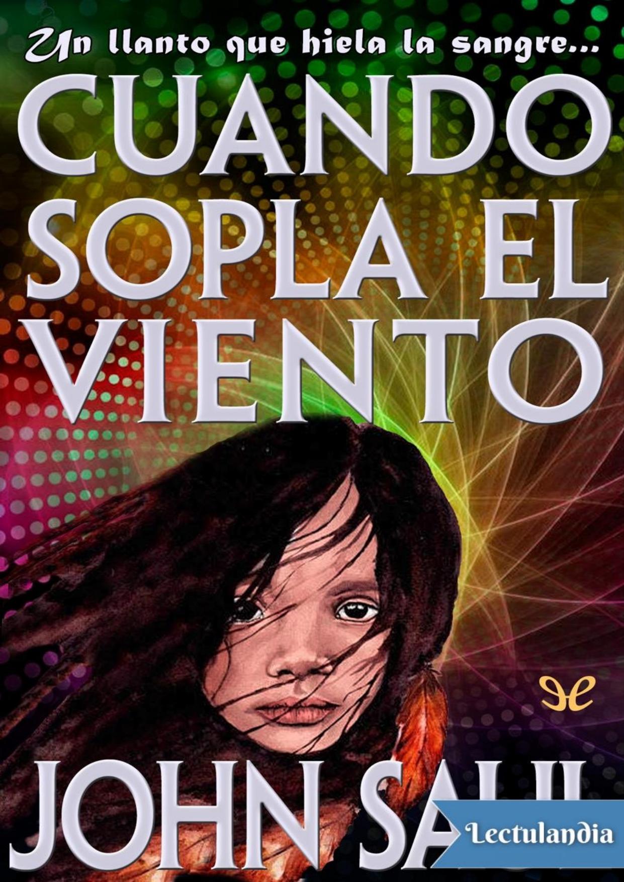 Cuando sopla el viento de John Saul, portada del libro