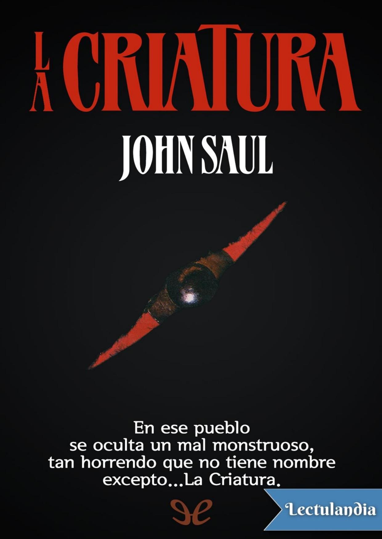 La Criatura de John Saul, portada del libro