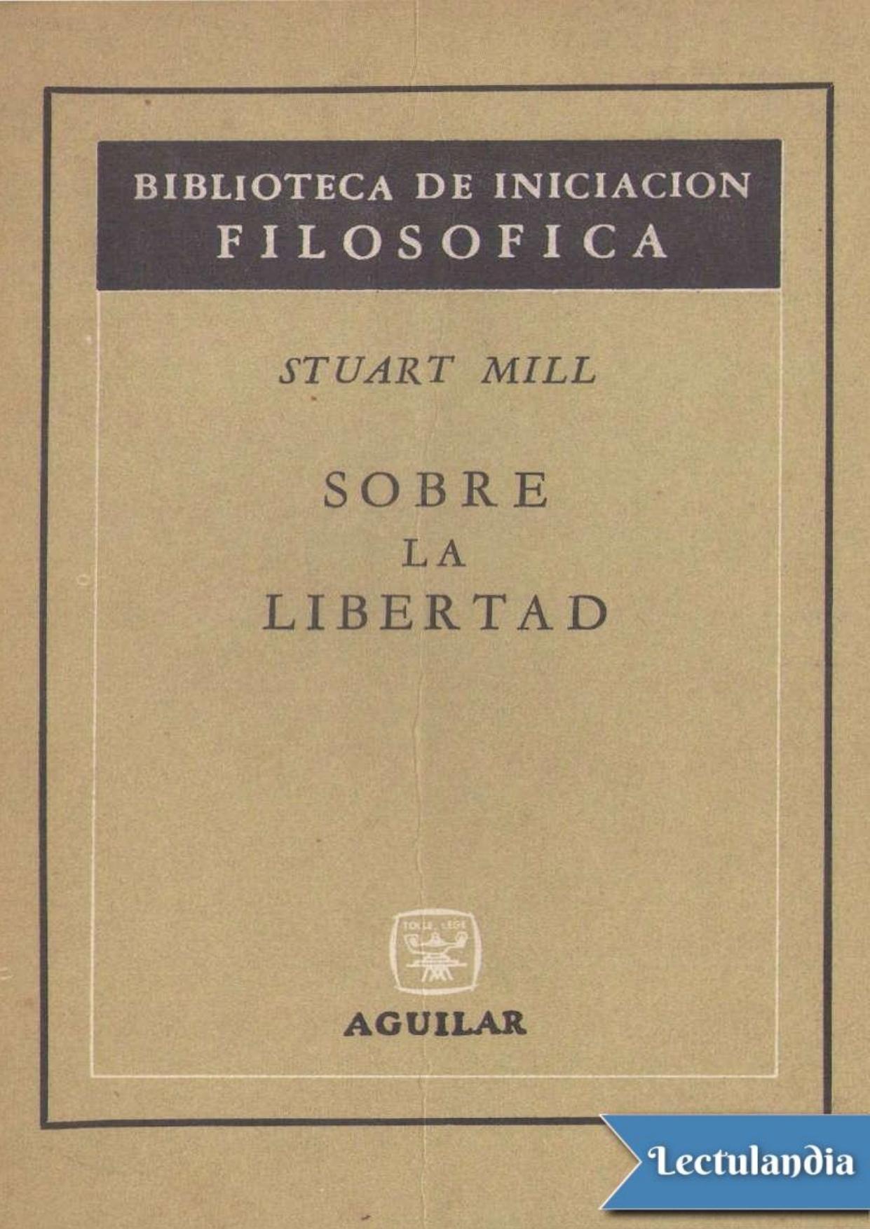 Sobre la libertad de John Stuart Mill, portada del libro