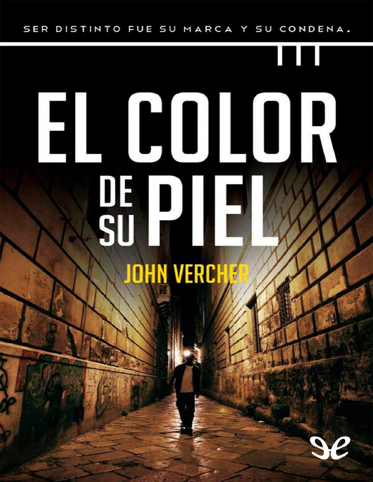 El color de su piel de John Vercher, portada del libro