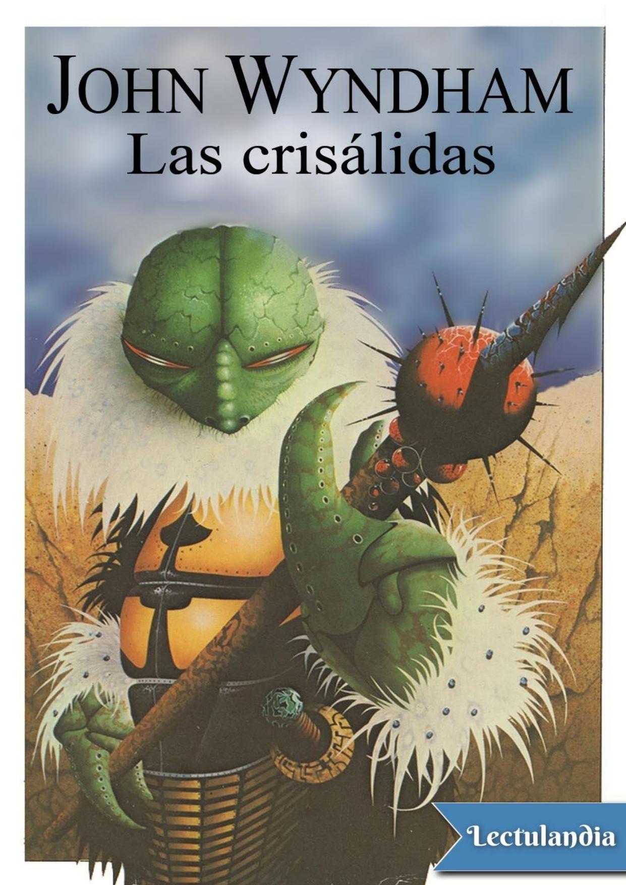 Las crisálidas de John Wynham, portada del libro