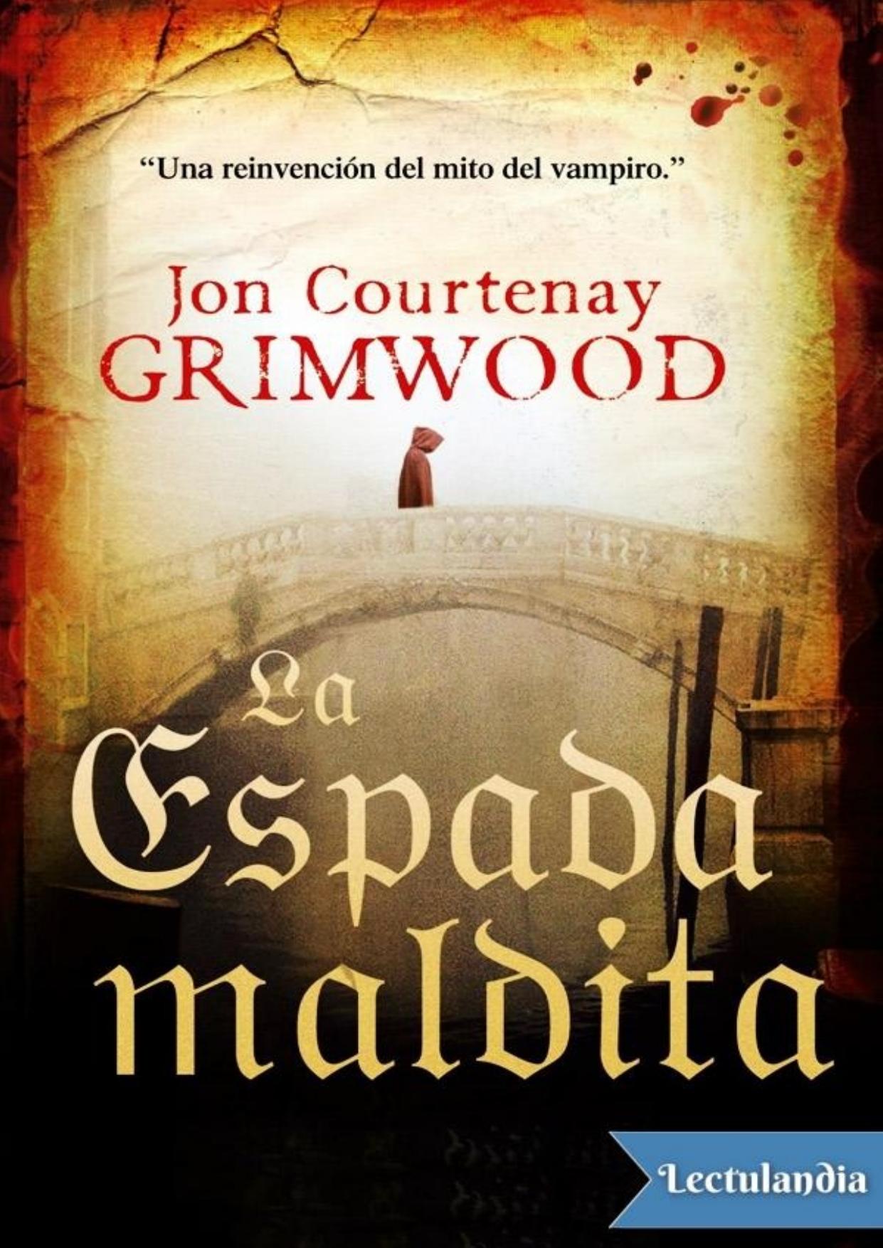 La espada maldita de Jon Courtenay Grimwood, portada del libro