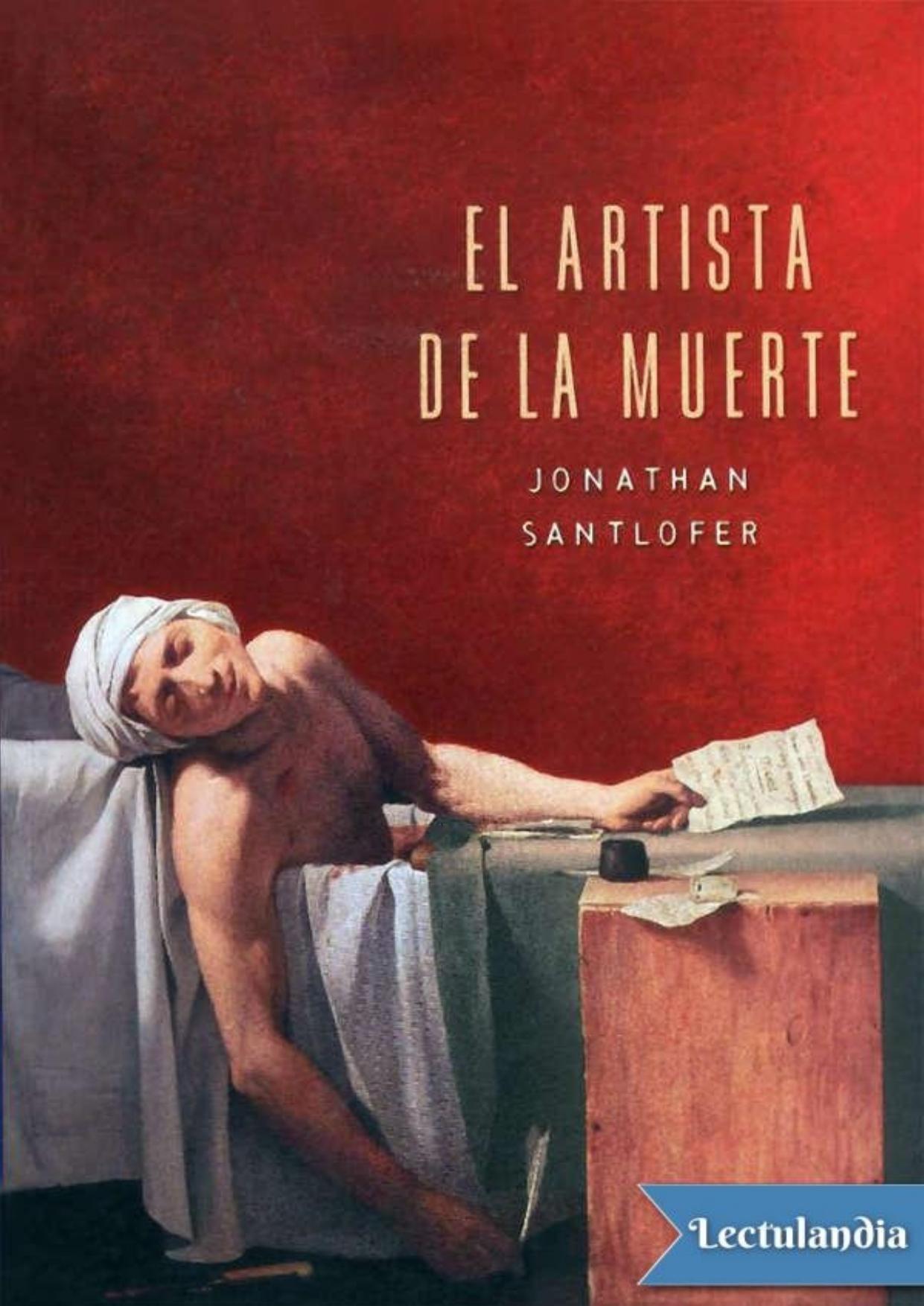 El artista de la muerte de Jonathan Santlofer, portada del libro
