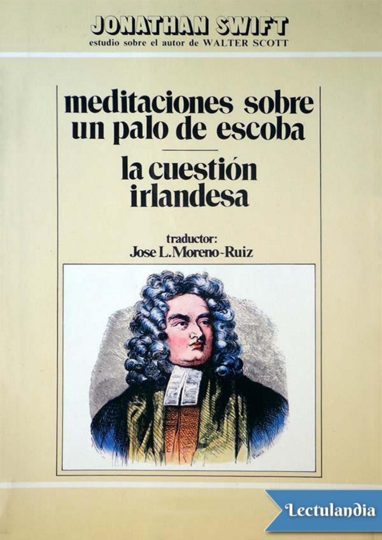 Meditaciones sobre un palo de escoba & La cuestión irlandesa de Jonathan Swift, portada del libro