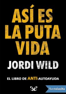 Portada de Así es la puta vida