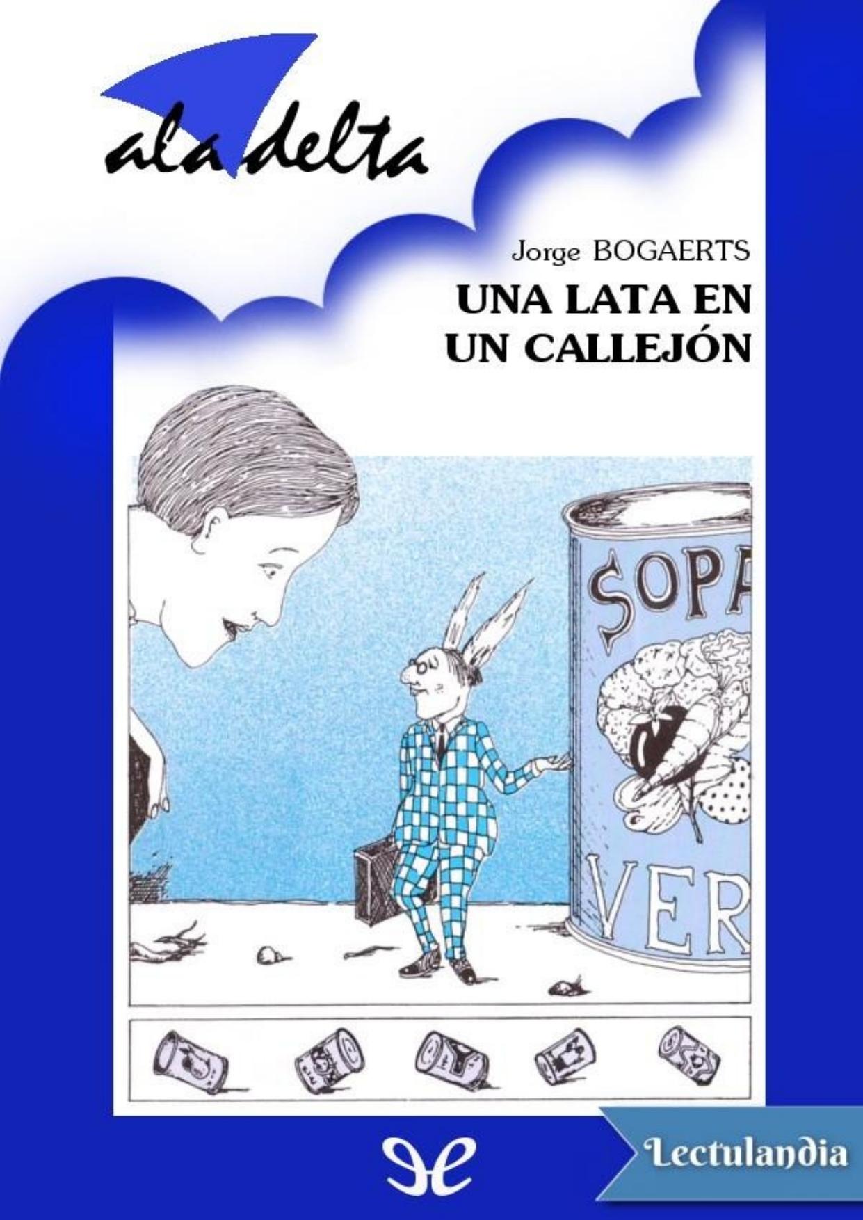 Una lata en un callejón de Jorge Bogaerts, portada del libro