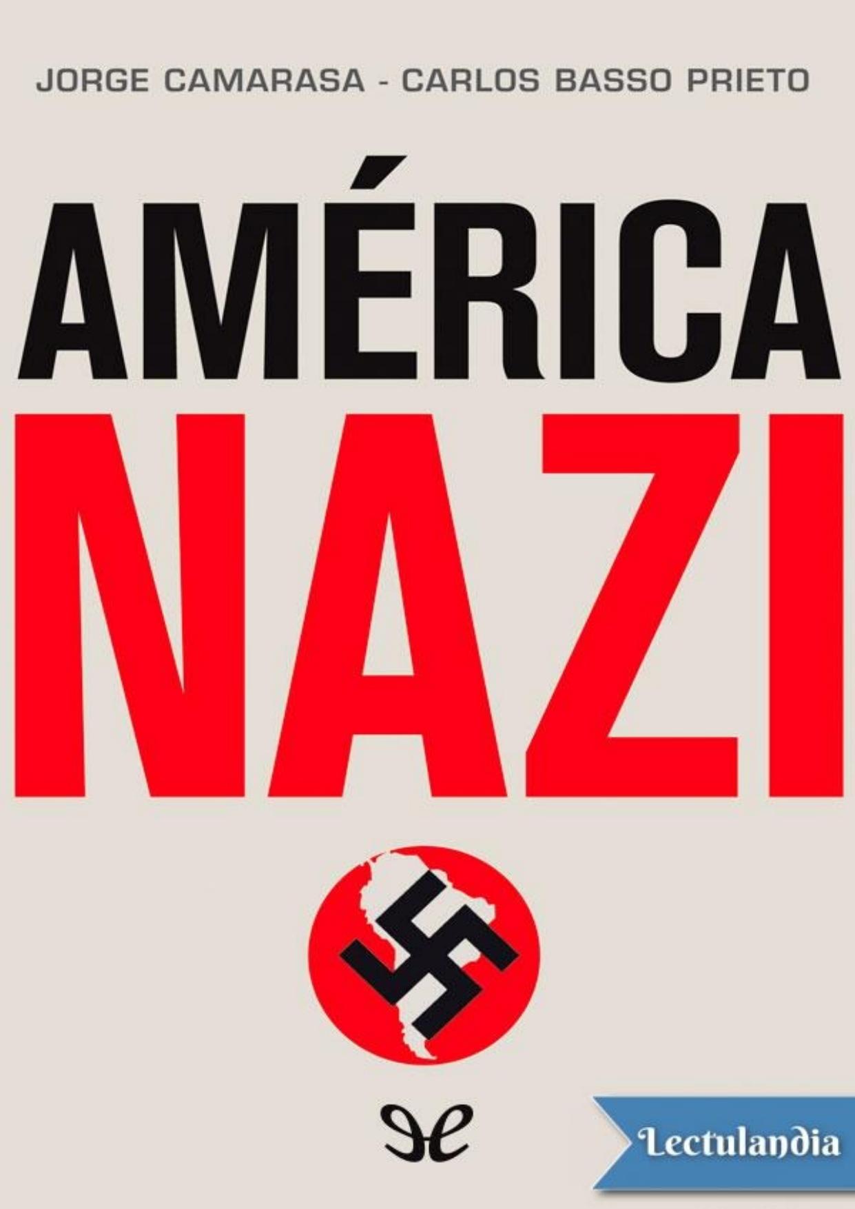 América nazi de Jorge Camarasa, portada del libro
