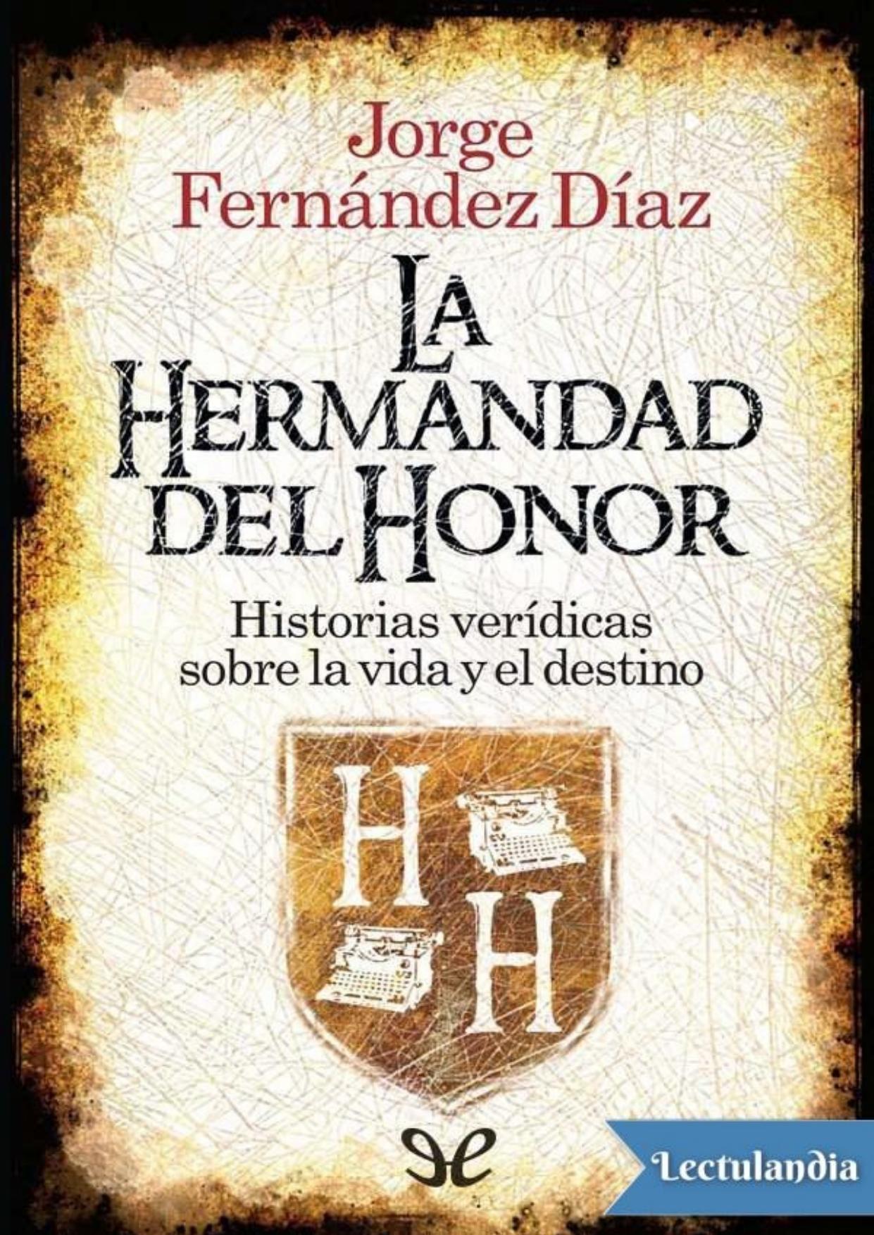 La hermandad del honor de Jorge Fernández Díaz, portada del libro