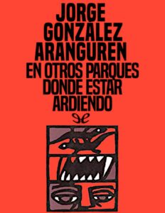 Portada de En otros parques donde estar ardiendo