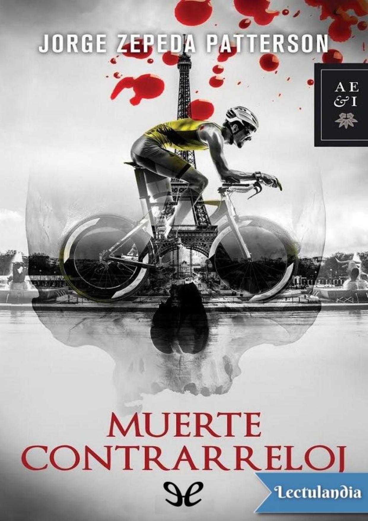 Muerte contrarreloj de Jorge Zepeda Patterson, portada del libro