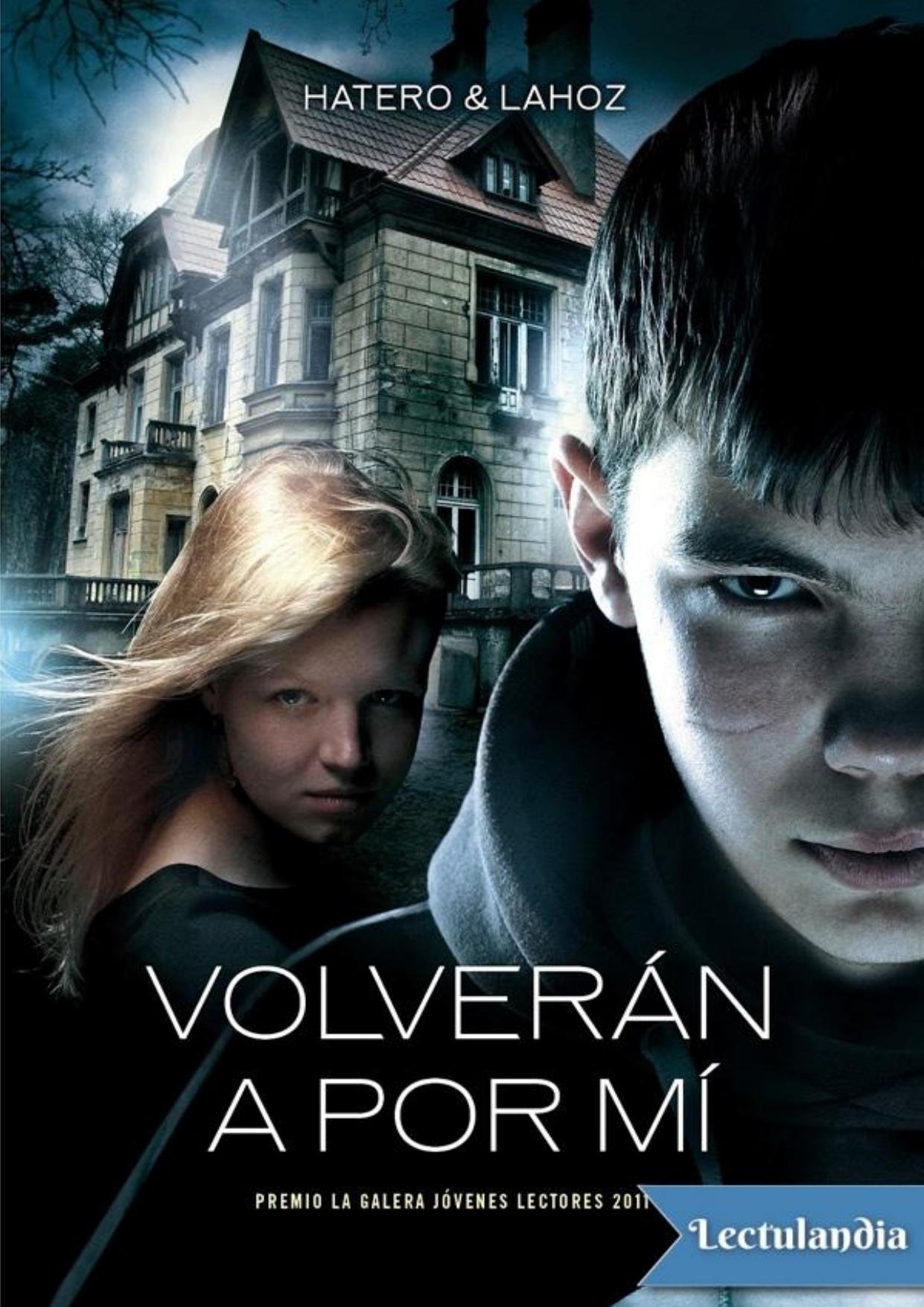Volveran a por mi de Josan Hatero, portada del libro