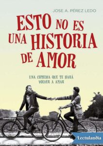 Portada de Esto no es una historia de amor