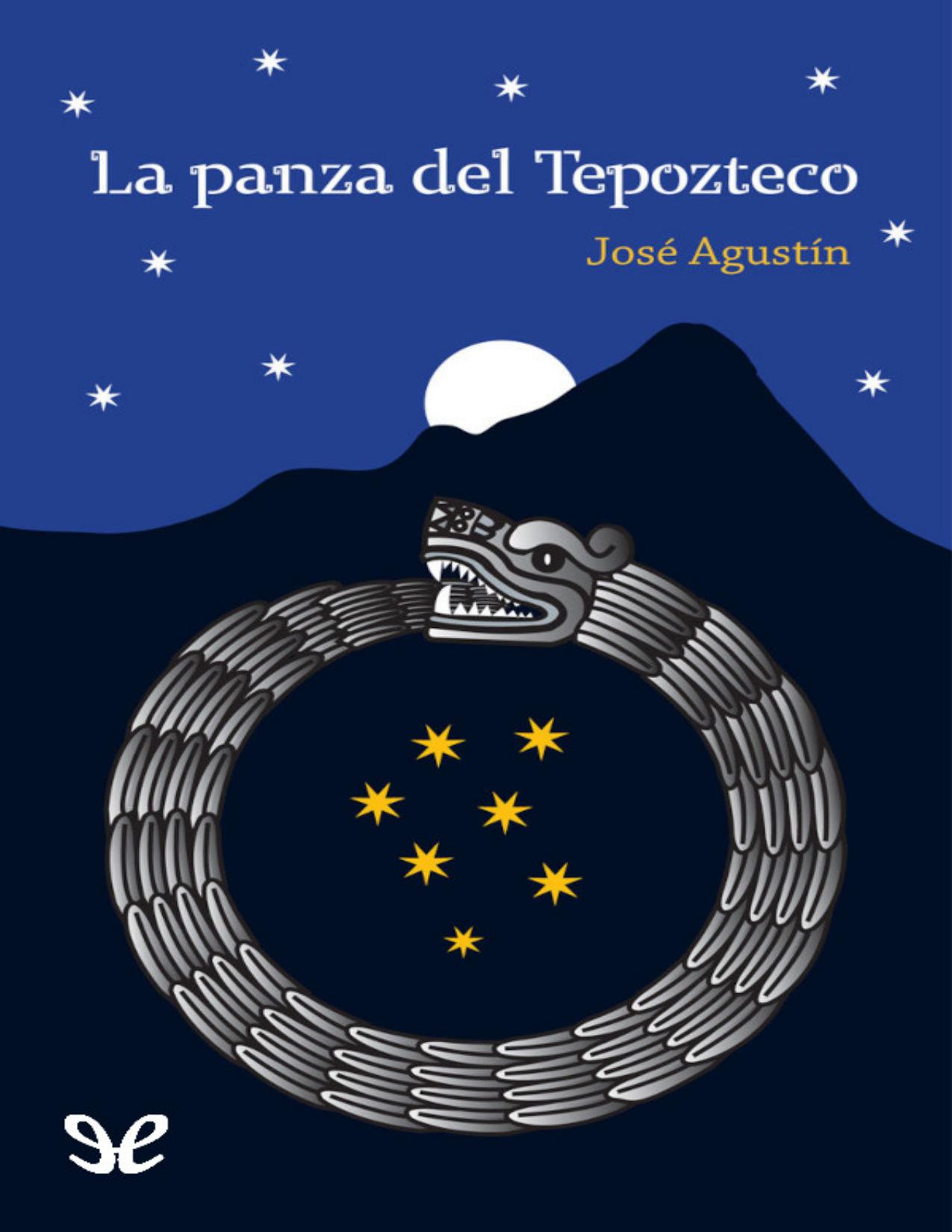 La panza del Tepozteco de Jose Agustin, portada del libro