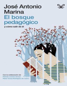 Portada de El bosque pedagógico: y cómo salir de él
