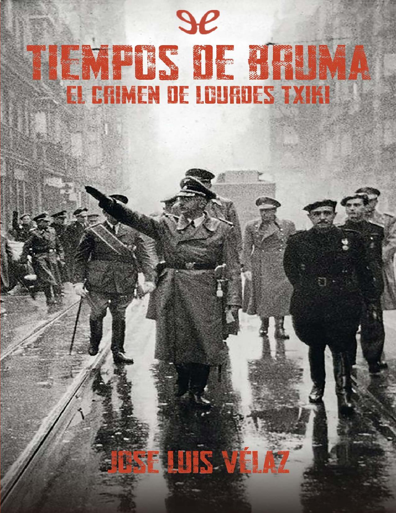 Tiempos de bruma de José Luis Vélaz, portada del libro