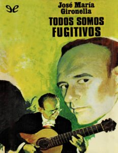 Portada de Todos somos fugitivos