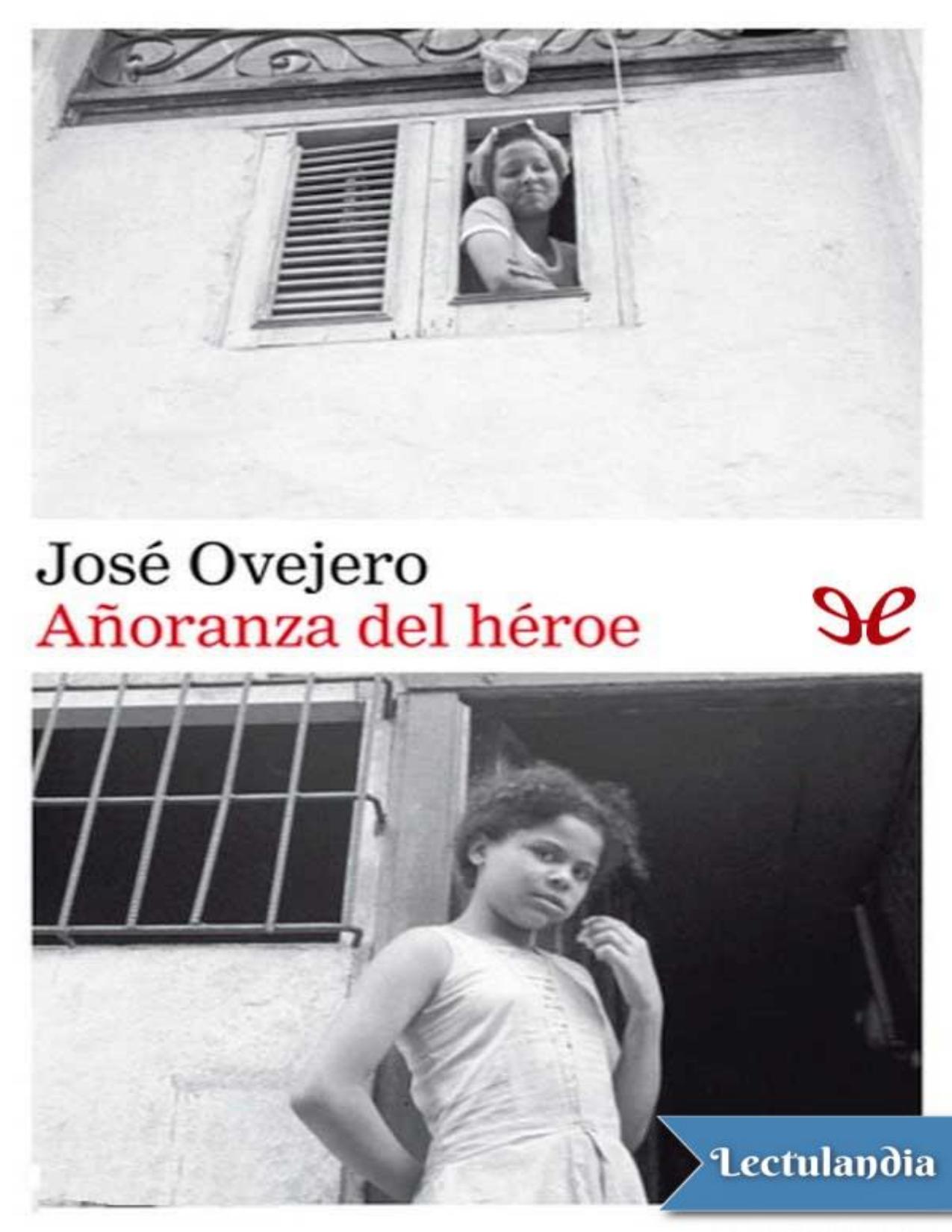 Añoranza del héroe de José Ovejero, portada del libro
