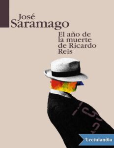 Portada de El año de la muerte de Ricardo Reis