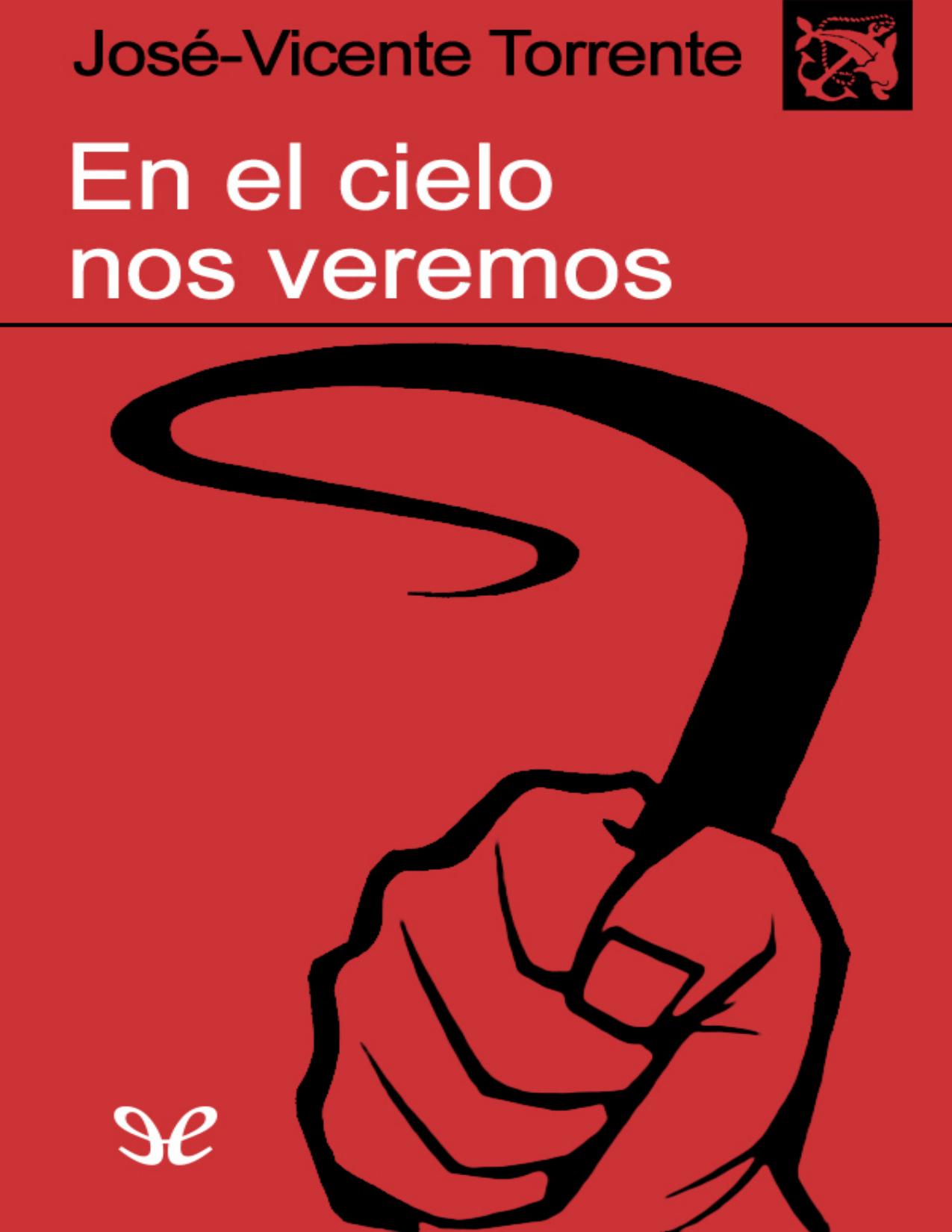 En el cielo nos veremos de Jose-Vicente Torrente, portada del libro