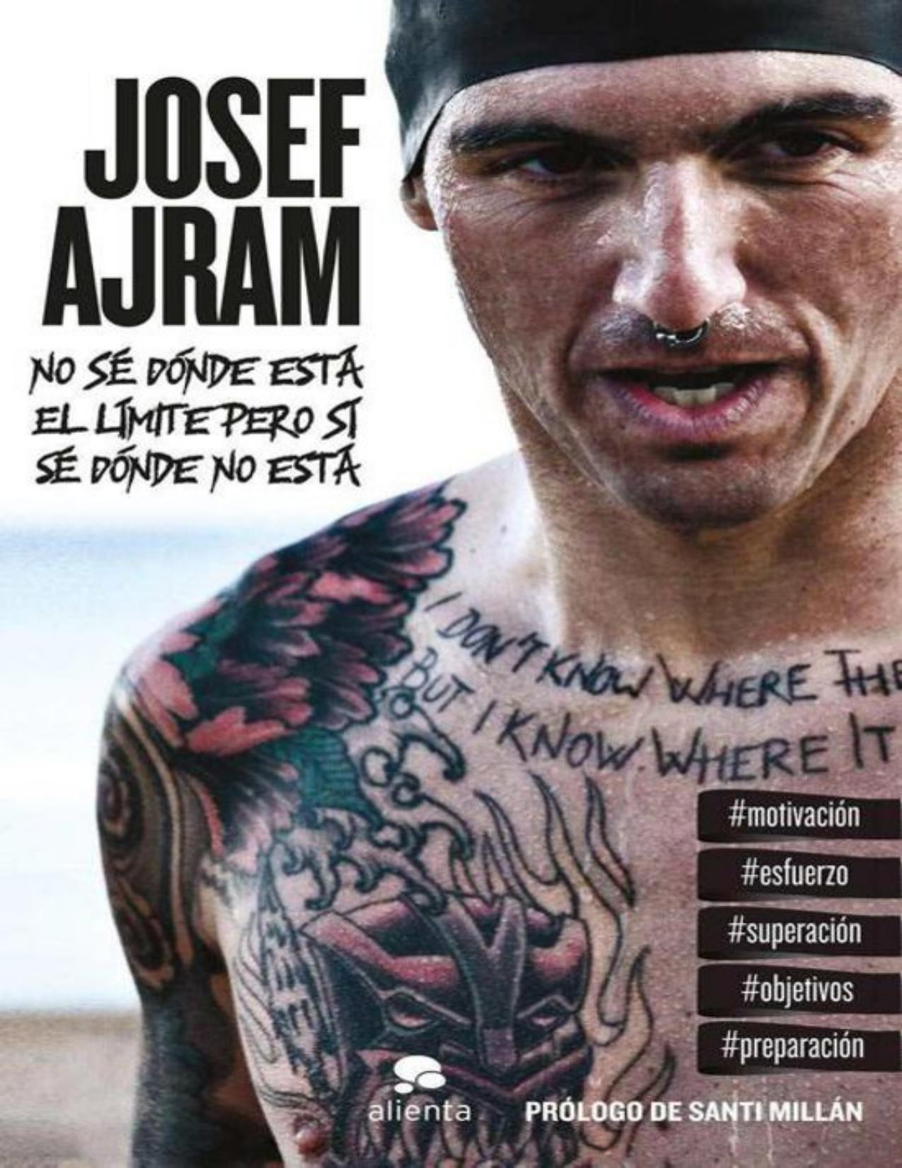 No Se Donde Esta El Limite Pero Si de Josef Ajram, portada del libro
