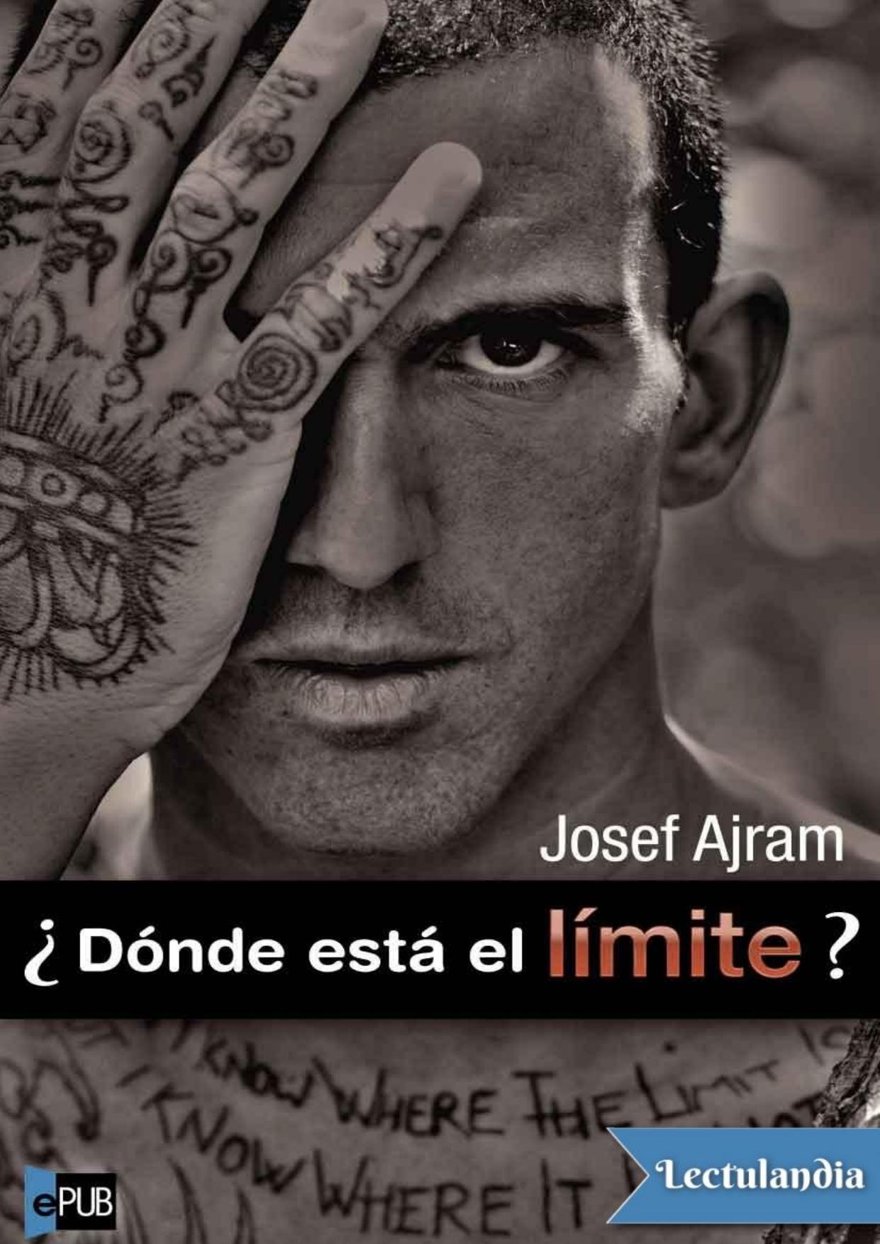 ¿Dónde está el límite? de Josef Ajram, portada del libro