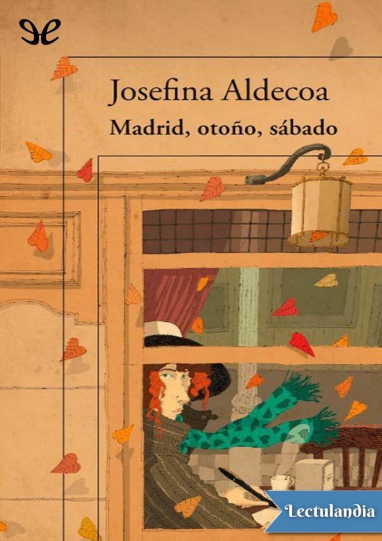 Madrid, otoño, sábado de Josefina Aldecoa, portada del libro