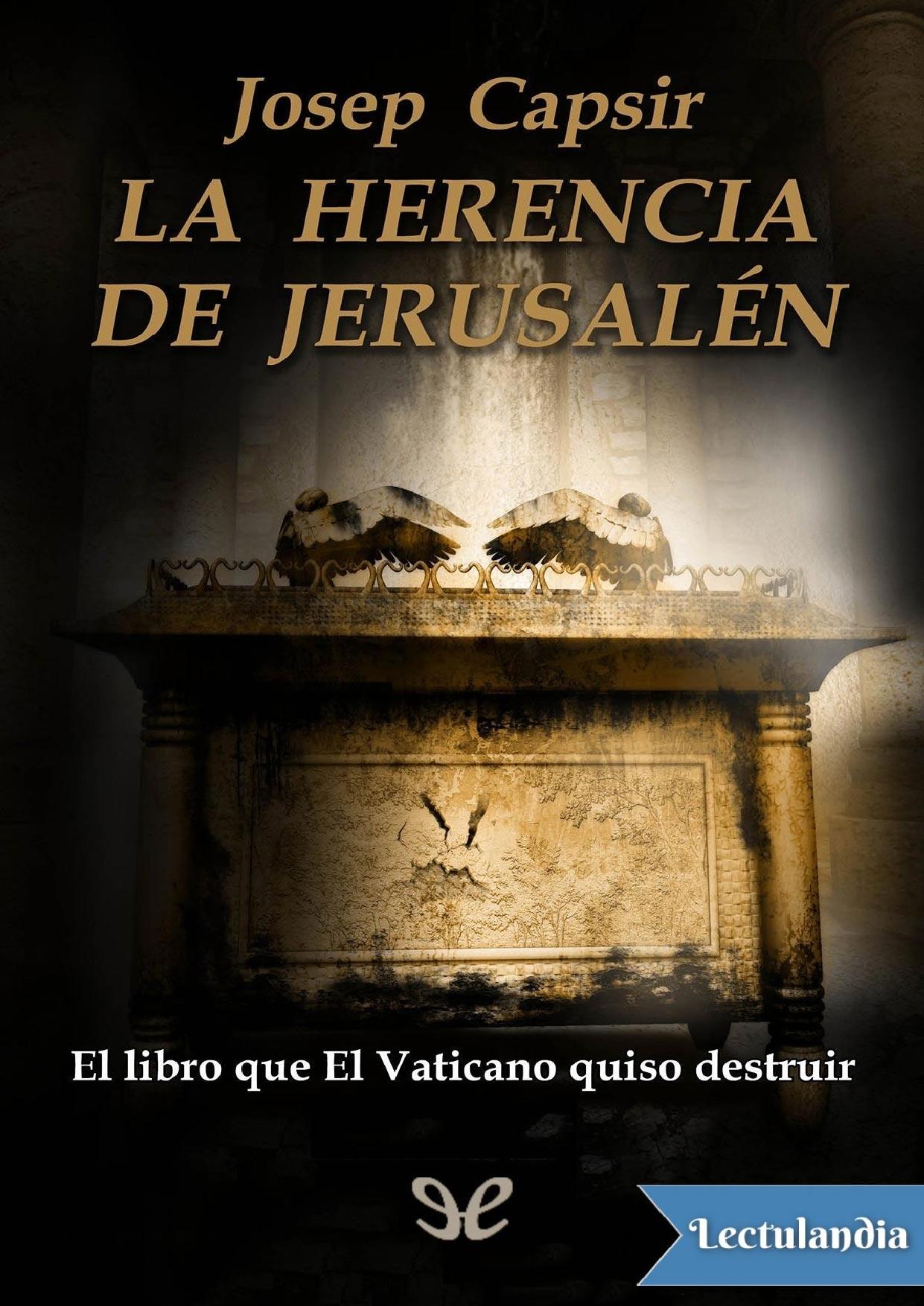 La herencia de Jerusalén de Josep Capsir, portada del libro