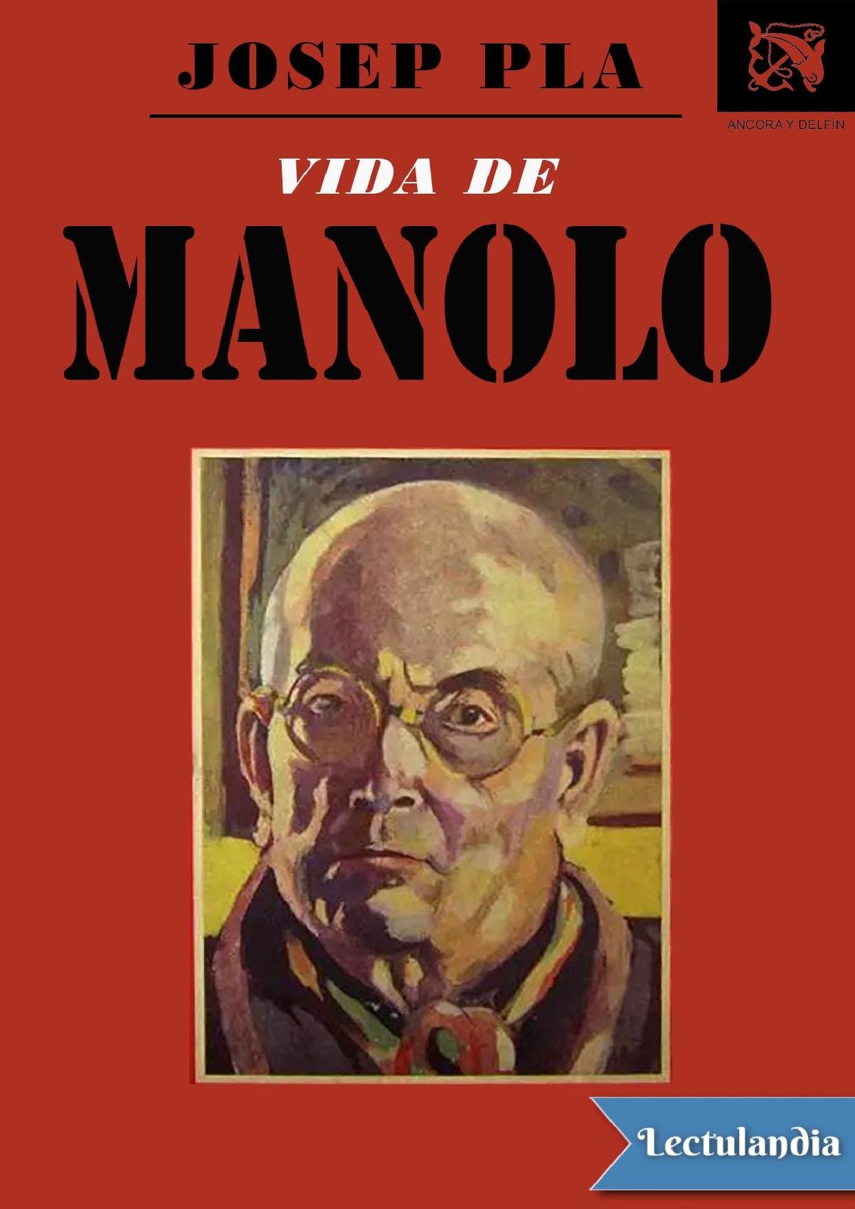 Vida de Manolo de Josep Pla, portada del libro