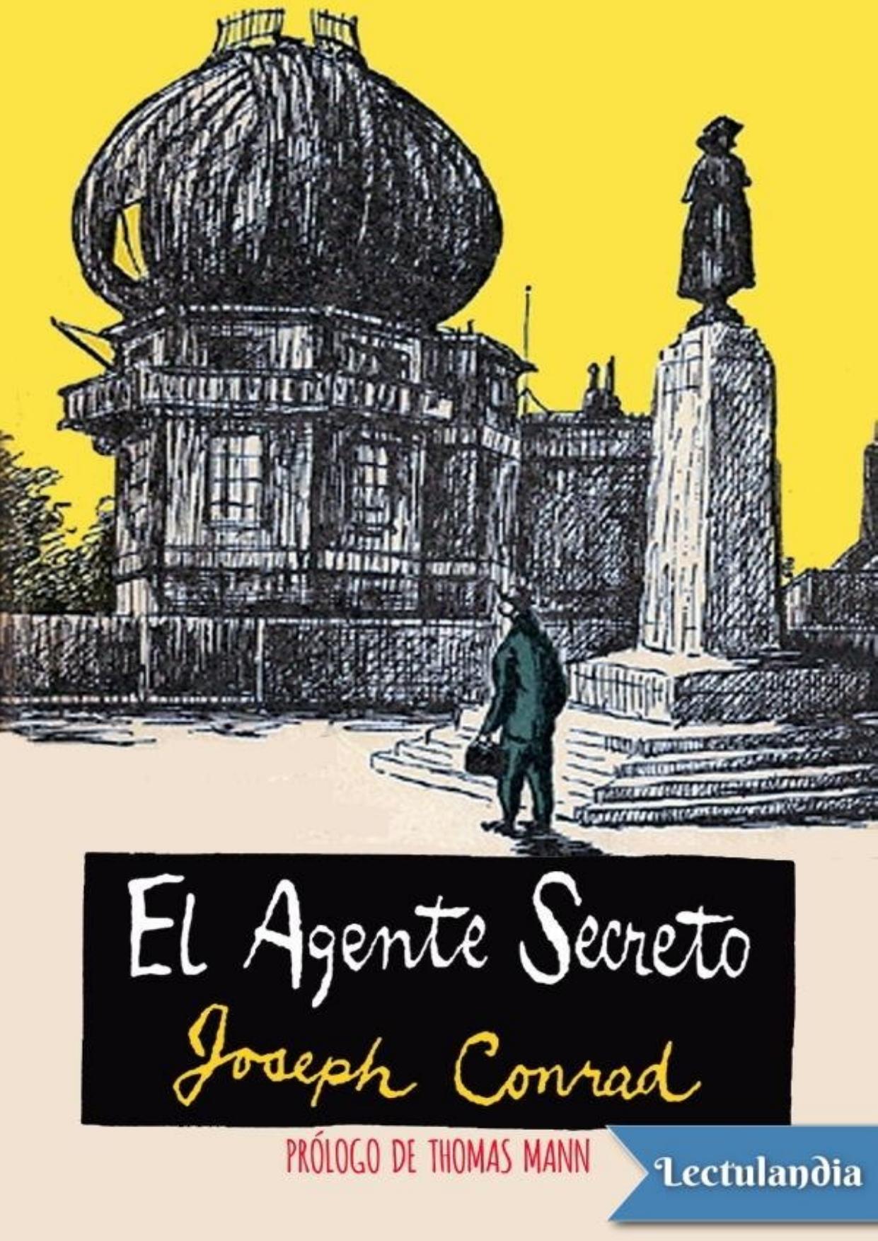 El agente secreto (trad. Jorge Edwards) de Joseph Conrad, portada del libro