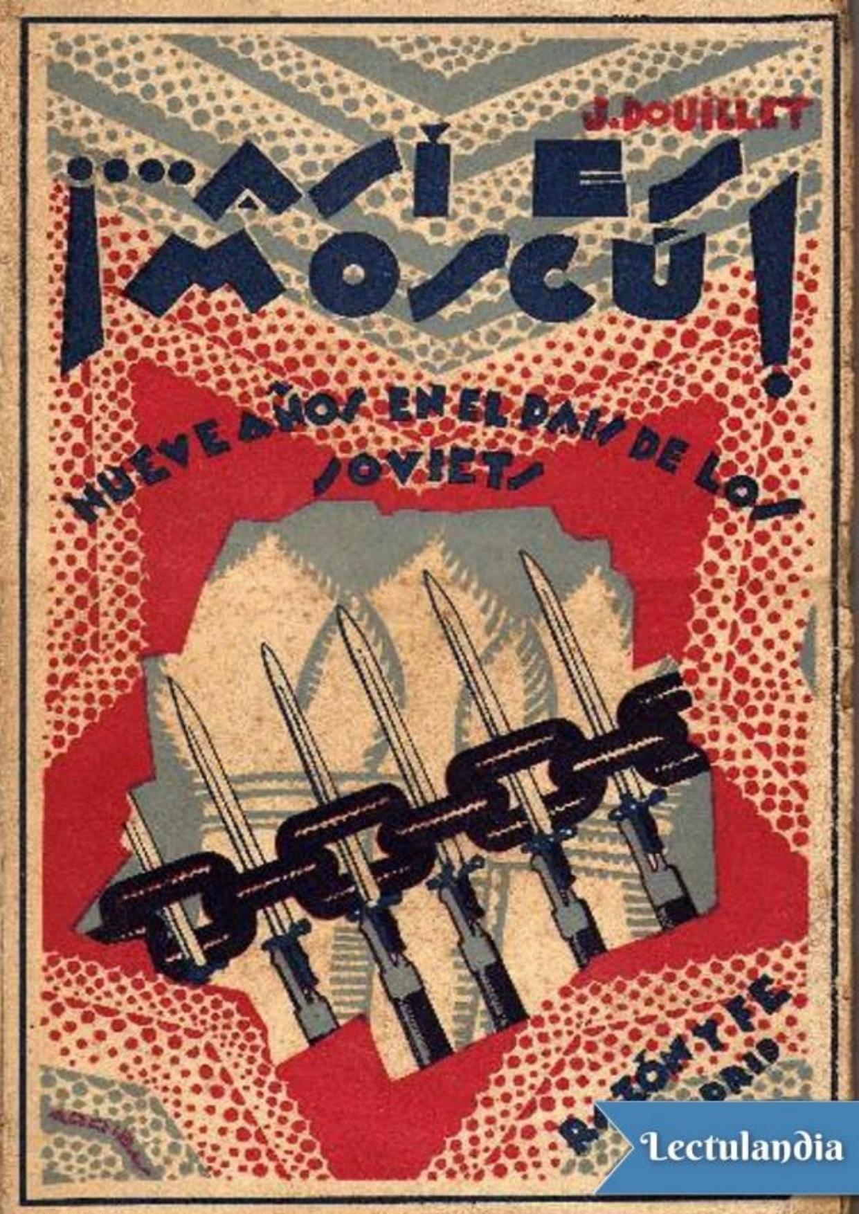¡… Así es Moscú! de Joseph Douillet, portada del libro