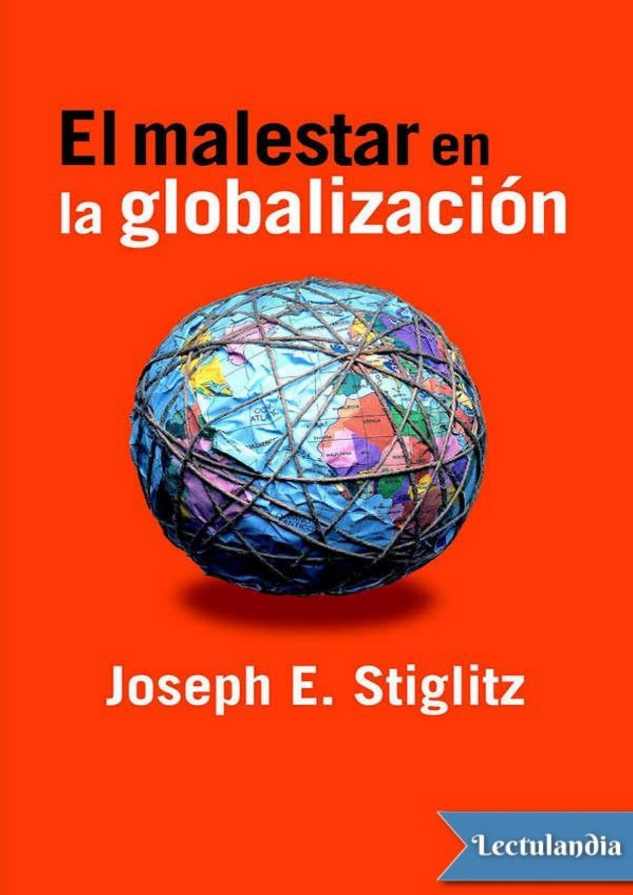El malestar en la globalización de Joseph E. Stiglitz, portada del libro