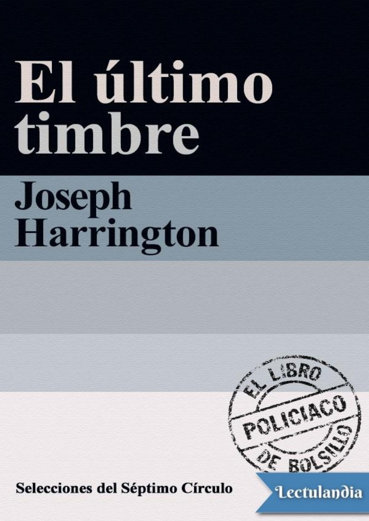 El último timbre de Joseph Harrington, portada del libro