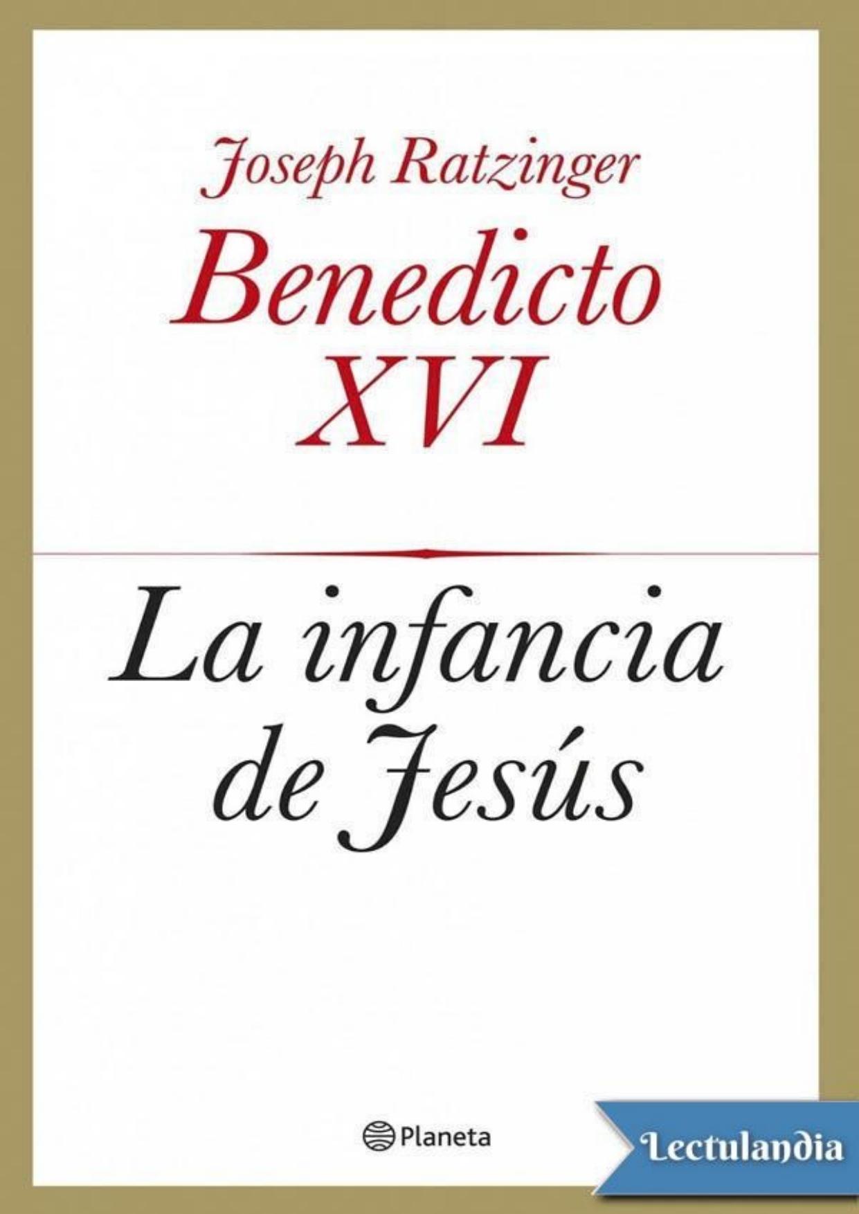 La infancia de Jesús de Joseph Ratzinger, portada del libro