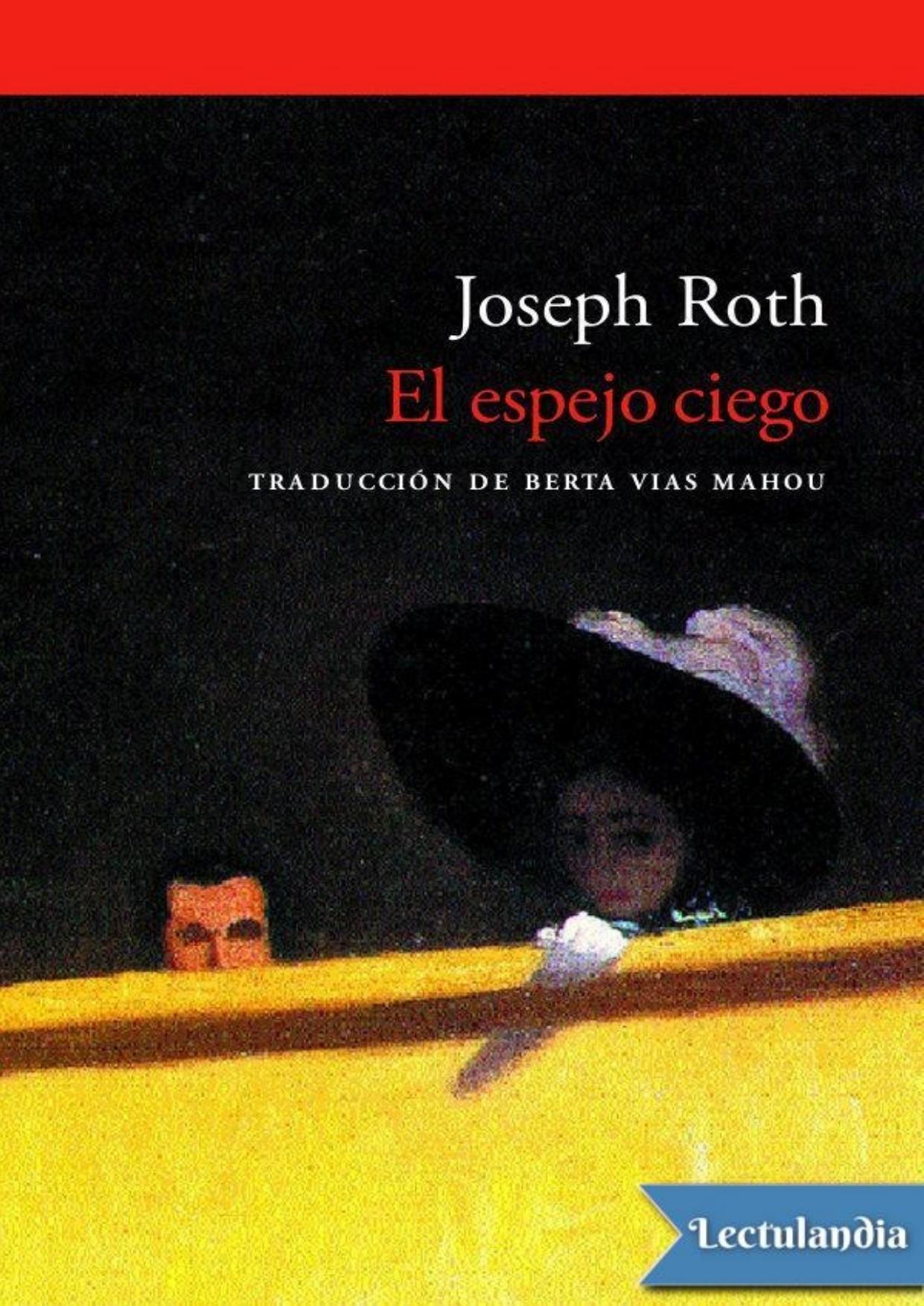 El espejo ciego de Joseph Roth, portada del libro