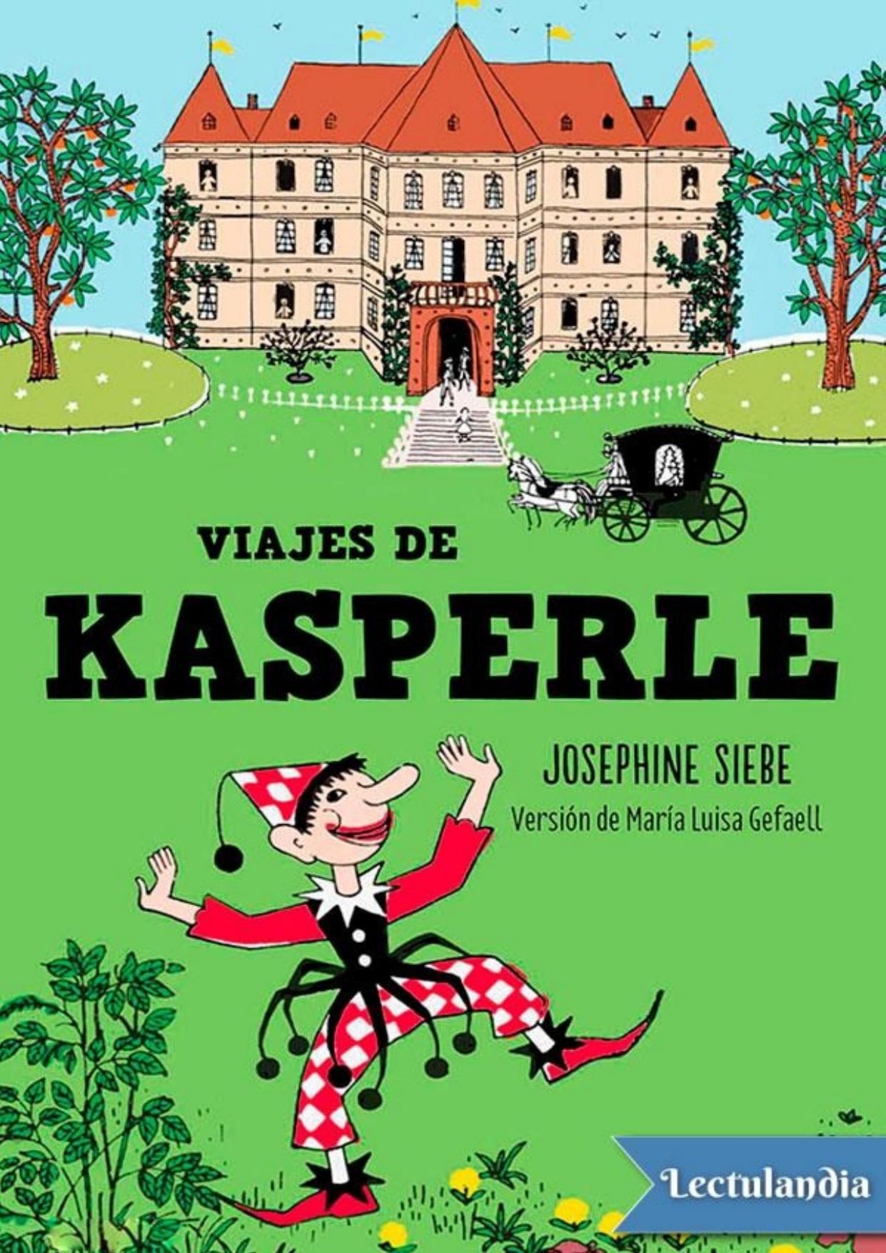 Viajes de Kásperle de Josephine Siebe, portada del libro