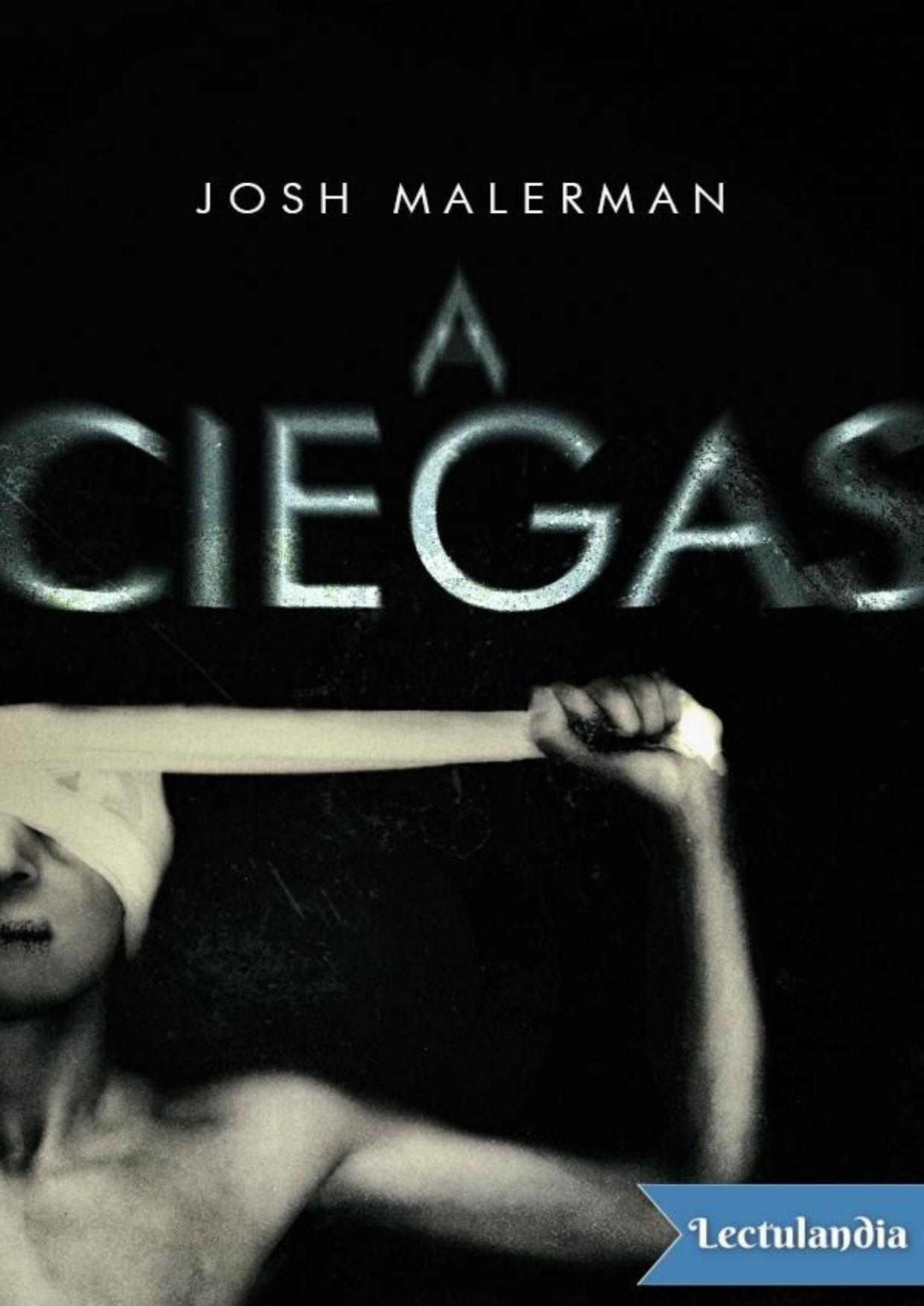 A ciegas de Josh Malerman, portada del libro