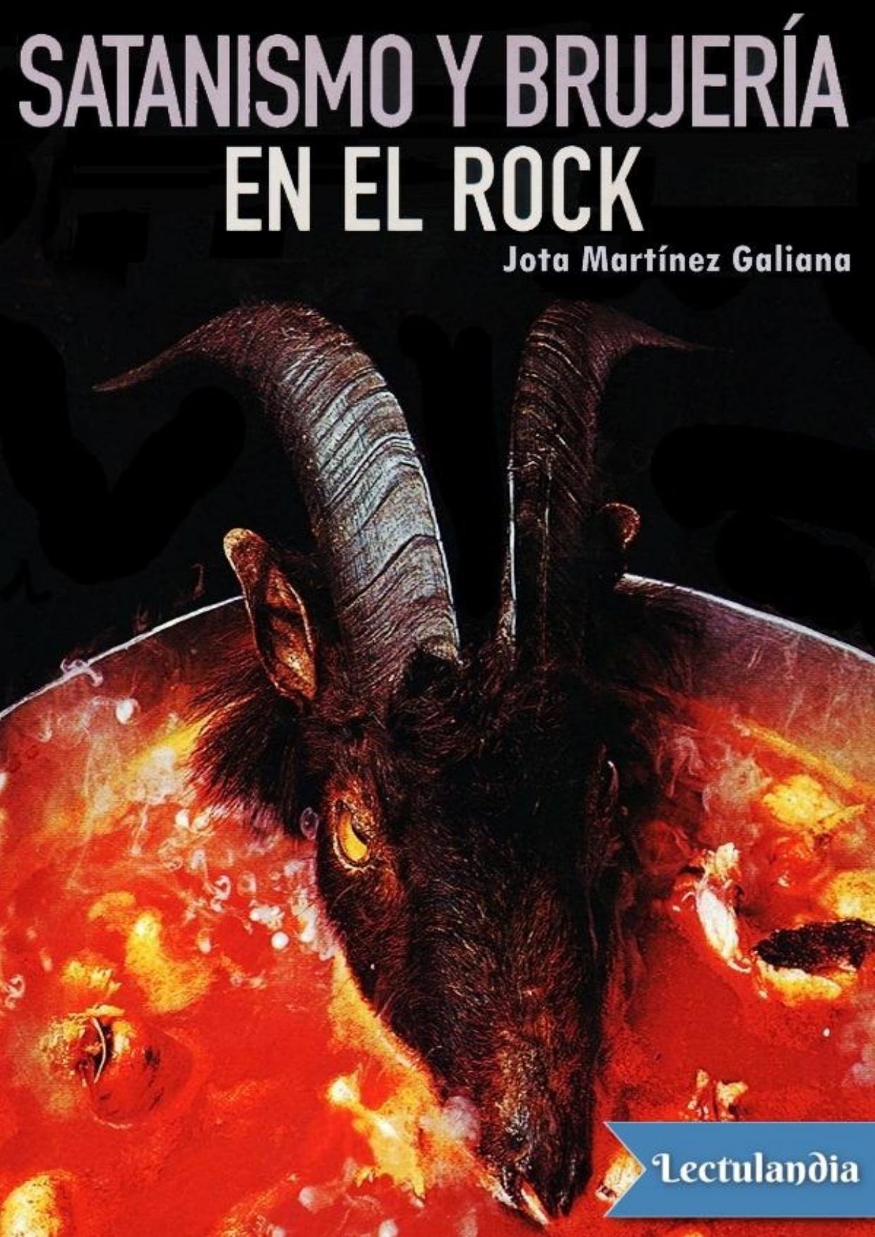 Satanismo y brujería en el rock de Jota Martínez Galiana, portada del libro
