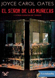 Portada de El señor de las muñecas y otros cuentos de terror