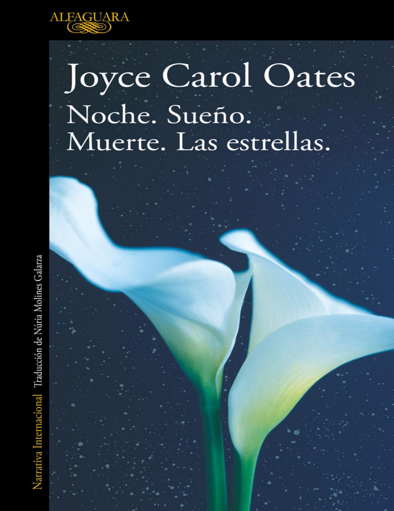 Noche. Sueno. Muerte. Las estrellas de Joyce Carol Oates, portada del libro