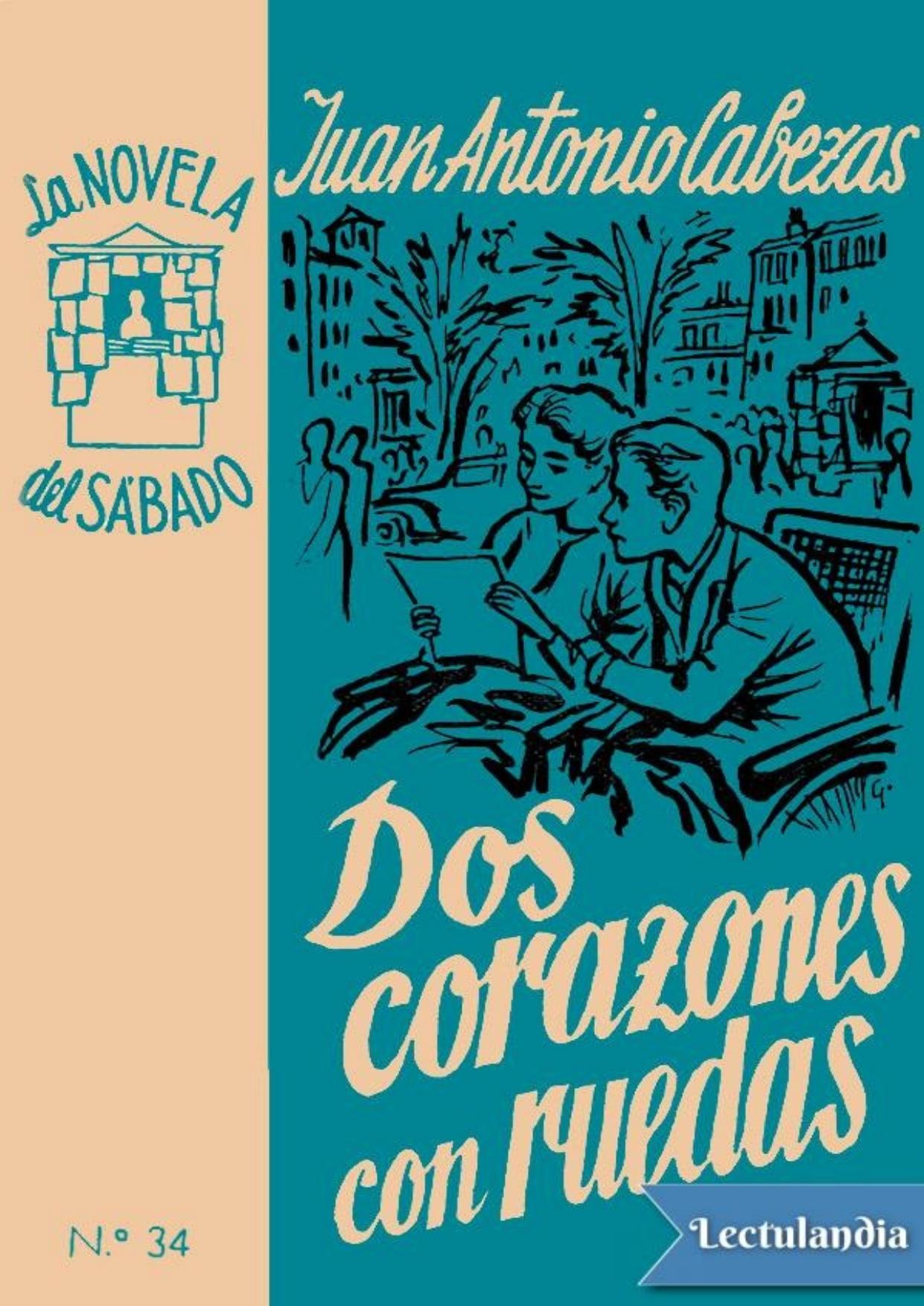 Dos corazones con ruedas de Juan Antonio Cabezas, portada del libro