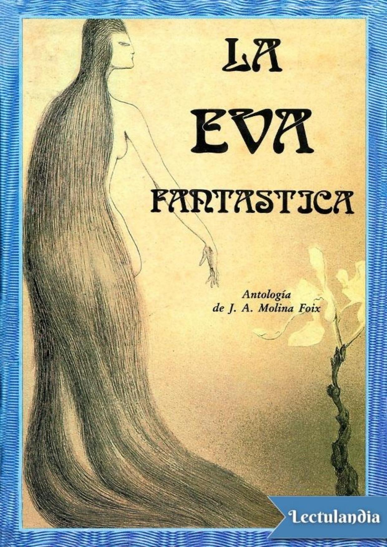 La Eva fantástica de Juan Antonio Molina Foix, portada del libro