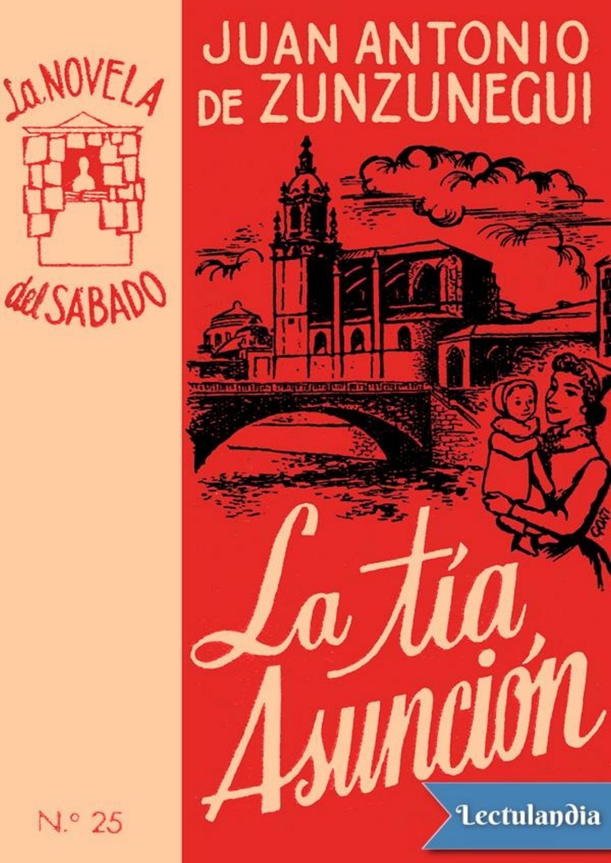 La tía Asunción de Juan Antonio de Zunzunegui, portada del libro