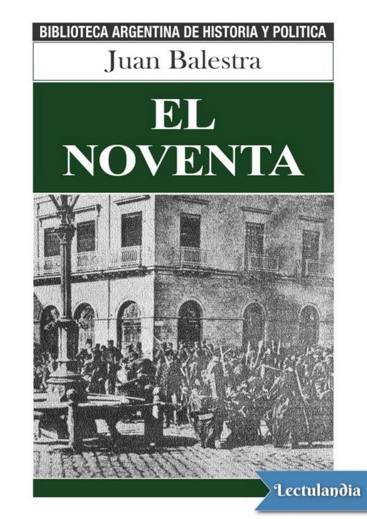 El noventa de Juan Balestra, portada del libro